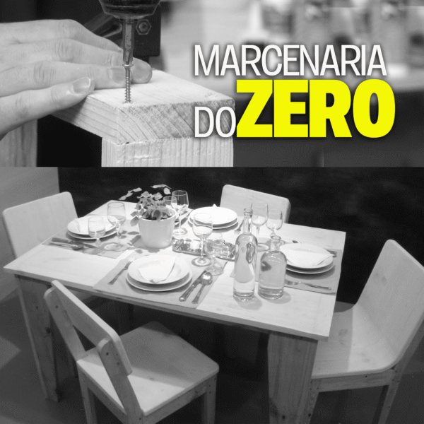 Marcenaria do Zero!